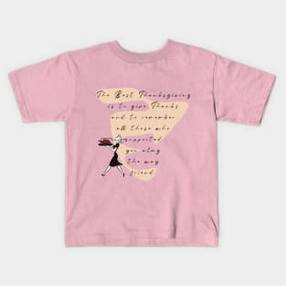 The best Thanksgiving is to give thanks Turkey Kids T-Shirt